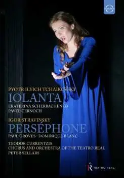 DVD Scherbachenko/cernoch/ulianov/white/sellars/chorus And Orchestra Of The Teatro Real Madrid/currentzis: Euroarts - Teatro Real - Tchaikovsky: Iolanta & Stravinsky: Persephone - Peter Sellars & Teodor Currentzis / Bonus: In Search Of The Light: