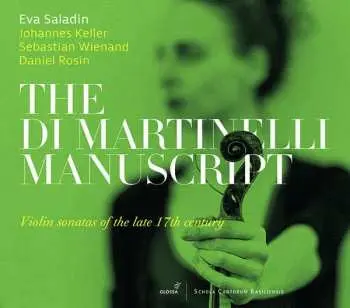 CD Eva Saladin: The Di Martinelli Manuscript