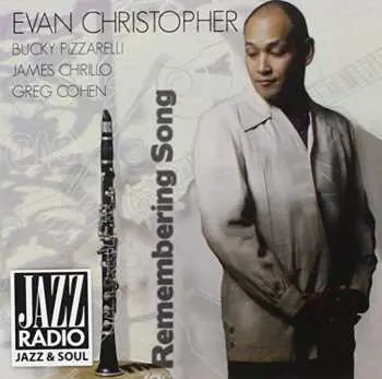 CD Evan Christopher: The Remembering Song