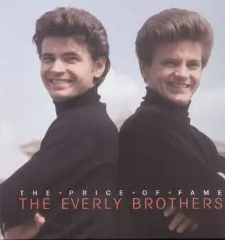 7CD Everly Brothers: The Price Of Fame
