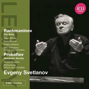 CD Evgeni Svetlanov: The Bells / Alexander Nevsky