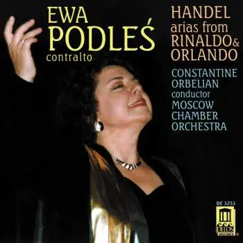 CD Ewa Podleś: Handel Arias From Rinaldo & Orlando