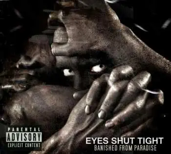 CD Eyes Shut Tight: Banished From Paradise
