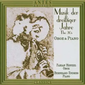 CD Fabian Menzel: Musik Der Dreißiger Jahre - The 1930s