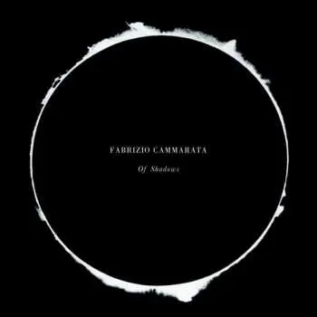 CD Fabrizio Cammarata: Of Shadows