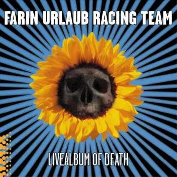 CD Farin Urlaub Racing Team: Livealbum Of Death
