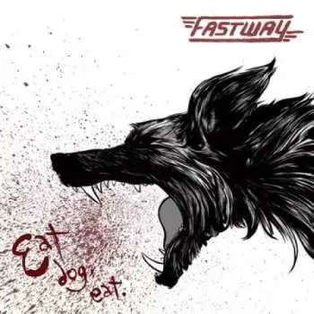 CD Fastway: Eat Dog Eat