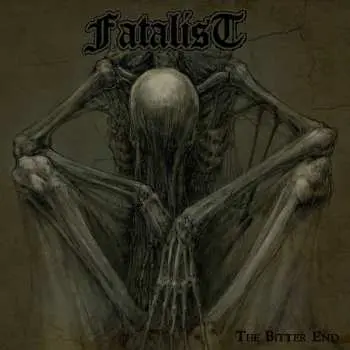 CD Fatalist: The Bitter End