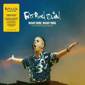 2CD/DVD Fatboy Slim: Right Here, Right Then (A Big Beach Boutique Celebration) DIGI