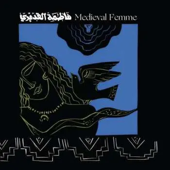 LP Fatima Al Qadiri: Medieval Femme