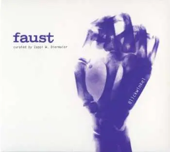 CD Faust: Blickwinkel