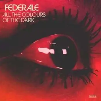 CD Federale: All The Colours Of The Dark