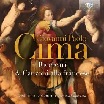 CD Federico Del Sordo: Cima: Ricercari & Canzoni Alla Francese