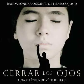 CD Federico Jusid: Cerrar Los Ojos (Banda Sonora Original) LTD