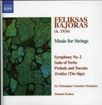 CD Feliksas Bajoras: Music For Strings