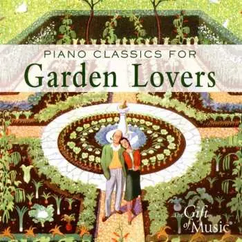CD Felix Mendelssohn-Bartholdy: Gift Of Music-sampler - Piano Classics For Garden Lovers