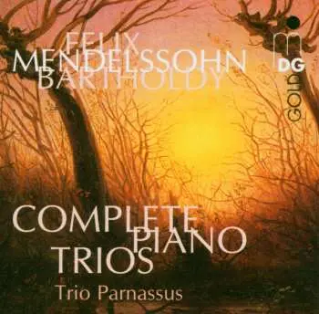 CD Felix Mendelssohn-Bartholdy: Klaviertrios Nr.1 & 2