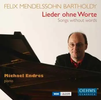 2CD Michael Endres: Lieder Ohne Worte