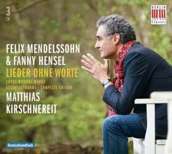3CD Felix Mendelssohn-Bartholdy: Lieder Ohne Worte