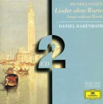 Daniel Barenboim – Mendelssohn: Songs without Words CD