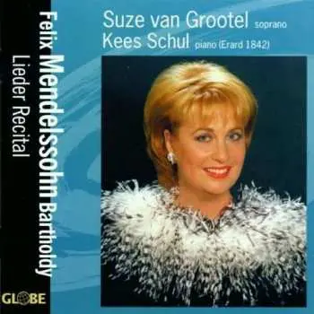 CD Felix Mendelssohn-Bartholdy: Lieder Recital - 23 Songs