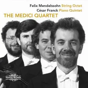CD Felix Mendelssohn-Bartholdy: String Quartet / Piano Quartet
