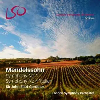 Blu-ray/SACD Felix Mendelssohn-Bartholdy: Symphony No 1 / Symphony No 4 'Italian'