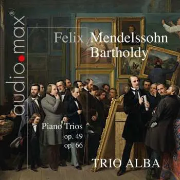 SACD Felix Mendelssohn-Bartholdy: Piano Trios Op. 49 Op.66