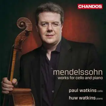 CD Felix Mendelssohn-Bartholdy: Werke Für Cello & Klavier