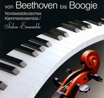 CD Ferdinand Ries: Nordwestdeutsches Kammerensemble - Von Beethoven Bis Boogie