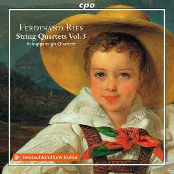 CD Ferdinand Ries: String Quartets Vol. 3