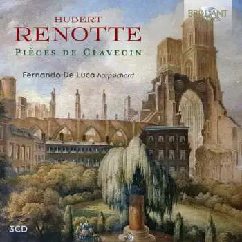 3CD Fernando De Luca: Renotte: Pieces De Clavecin