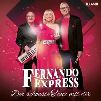 CD Fernando Express: Der Schönste Tanz Mit Dir