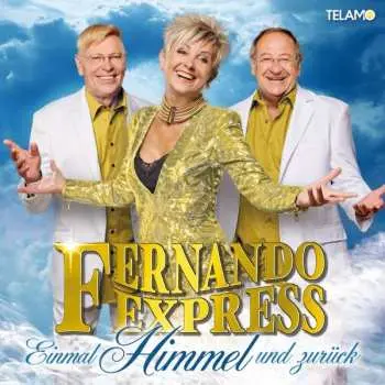 CD Fernando Express: Einmal Himmel Und Zurück