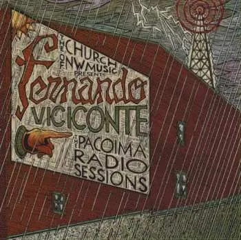 LP Fernando Viciconte: The Pacoima Radio Sessions LTD | CLR