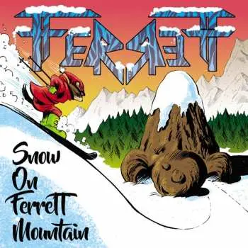 CD Ferrett: Snow On Ferrett Mountain