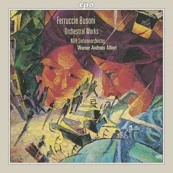 CD Ferruccio Busoni: Orchestral Works