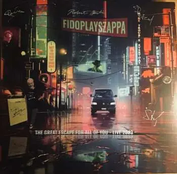 LP Fido Plays Zappa: The Great Escape For All Of You - Live 2023
