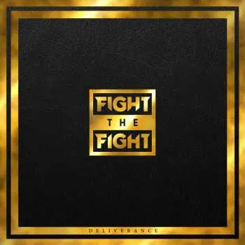 CD Fight The Fight: Deliverance DIGI