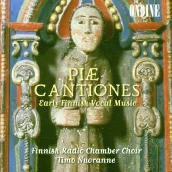 CD Finnish Radio Chamber Choir: Piæ Cantiones: Early Finnish Vocal Music