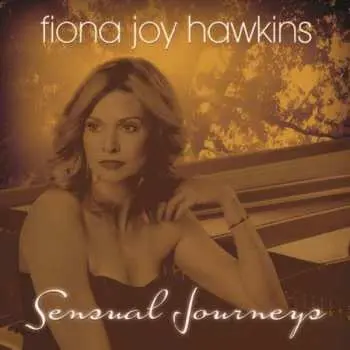 CD Fiona Joy Hawkins: Sensual Journeys