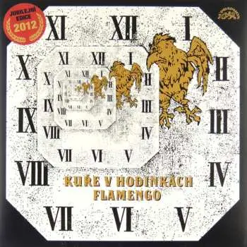 Flamengo: Kuře v hodinkách (Vinyl LP)