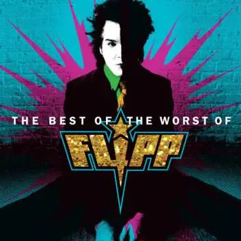 CD Flipp: The Best Of The Worst Of Flipp