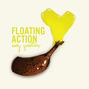 LP Floating Action: Body Questions