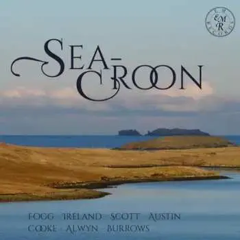 CD Eric Fogg: Sea-Croon