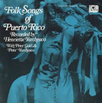 CD Folk Songs Of Puerto Rico / Va: Folk Songs Of Puerto Rico / Va