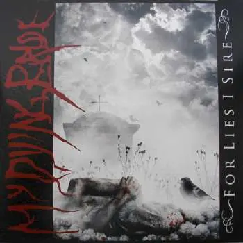 2LP My Dying Bride: For Lies I Sire LTD