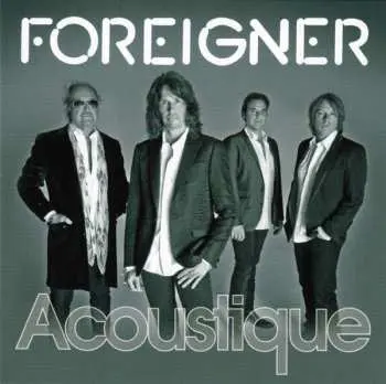 CD Foreigner: Acoustique