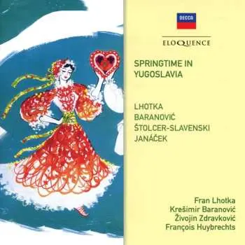2CD Fran Lhotka: Springtime In Yugoslavia