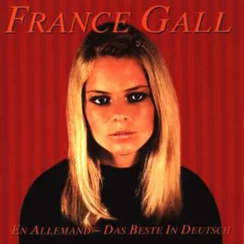 CD France Gall: En Allemand - Das Beste In Deutsch